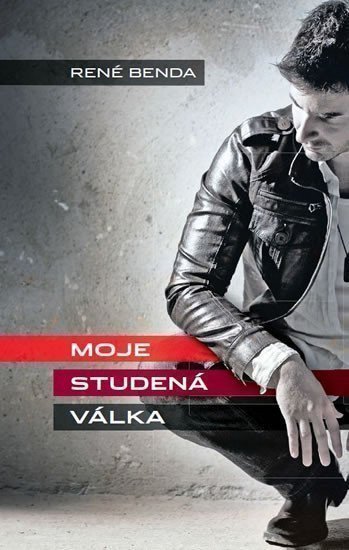 Benda René: Moje studená válka