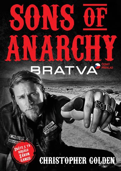 Golden Christopher: Sons of Anarchy - Bratva - Zákon gangu Golden Christopher: Sons of Anarchy - Bratva - Zákon gangu