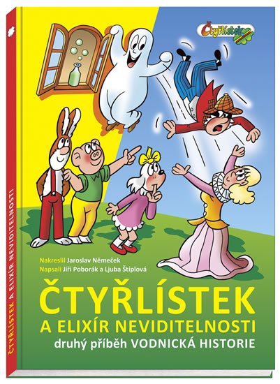 Štíplová Ljuba: Elixír neviditelnosti / Vodnická historie