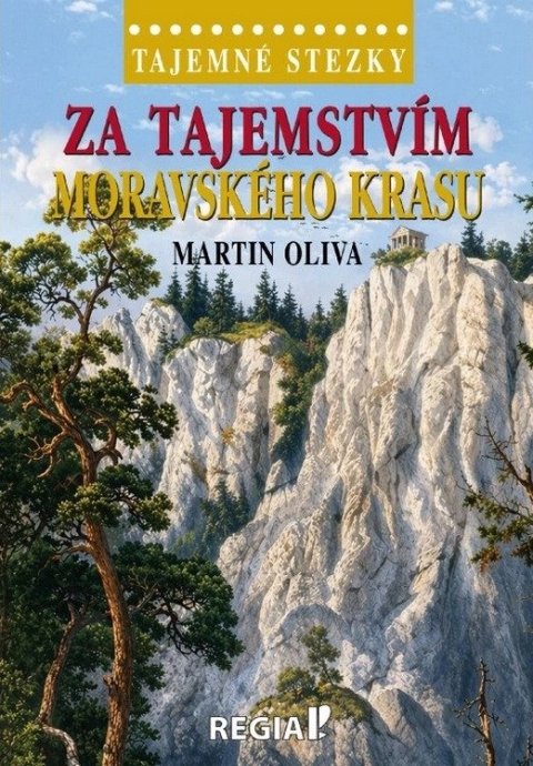 : Tajemné stezky - Za tajemstvím Moravského krasu