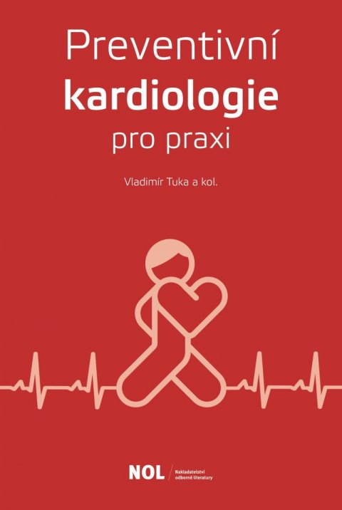 Tuka Vladimír: Preventivní kardiologie v praxi
