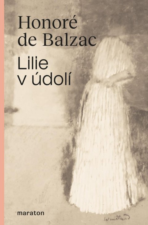 de Balzac Honoré: Lilie v údolí de Balzac Honoré: Lilie v údolí