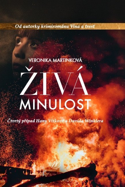 Martinková Veronika: Živá minulost