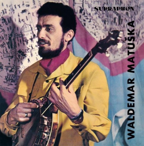 Matuška Waldemar: Zpívá Waldemar Matuška - LP