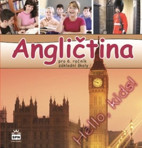 Zahálková Marie: Angličtina pro 6. ročník základní školy Hello, Kids! - 2 CD