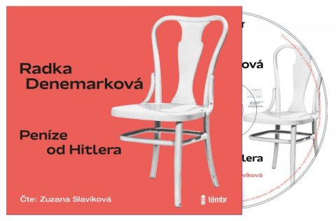 Denemarková Radka: Peníze od Hitlera - audioknihovna Denemarková Radka: Peníze od Hitlera - audioknihovna