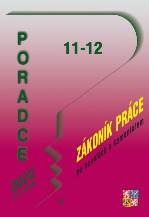 neuveden: Poradce 11-12/2022 Zákoník práce s komentářem