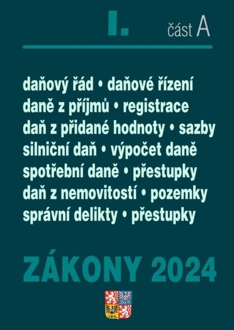 neuveden: Zákony I A/2024 Daňové zákony neuveden: Zákony I A/2024 Daňové zákony