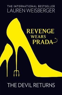 : Revenge Wears Prada: The Devil Returns