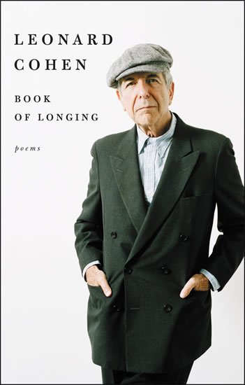 Cohen Leonard: Book of Longing Limited Edition: Poems