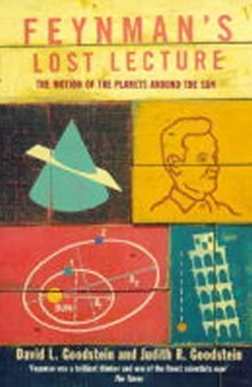 Feynman Richard Phillips: Feynman´s Lost Lecture