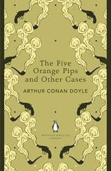 Doyle Arthur Conan: The Five Orange Pips and Other Cases