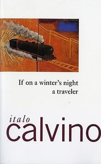 Calvino Italo: If on a Winter´s Night a Traveller