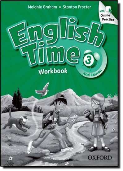 Graham Melanie: English Time 3 Workbook with Online Practice (2nd)