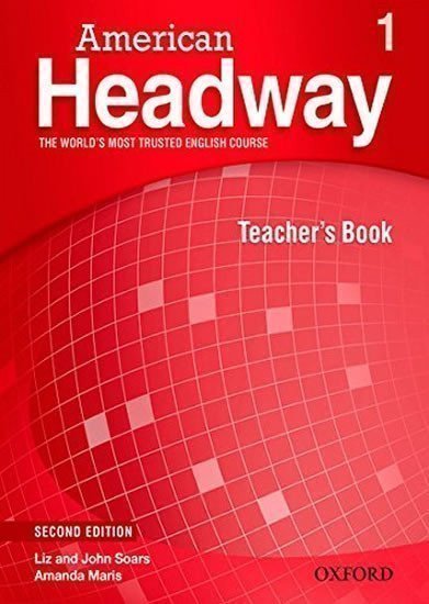 Soars Liz: American Headway 1 Teacher´s Book Pack (2nd)