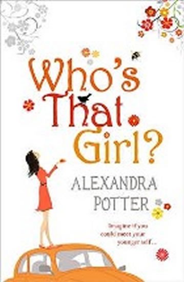 Potter Alexandra: Who´s That Girl?