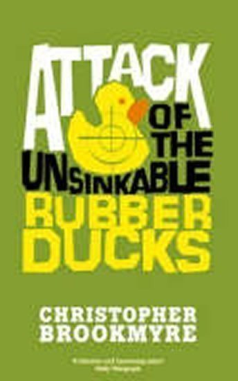 neuveden: Attack of Unsinkable Rubber Du