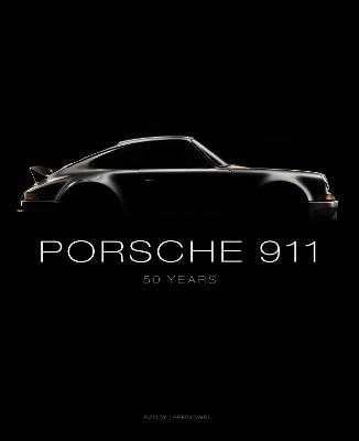 Randy Leffingwell: Porsche 911: 50 Years