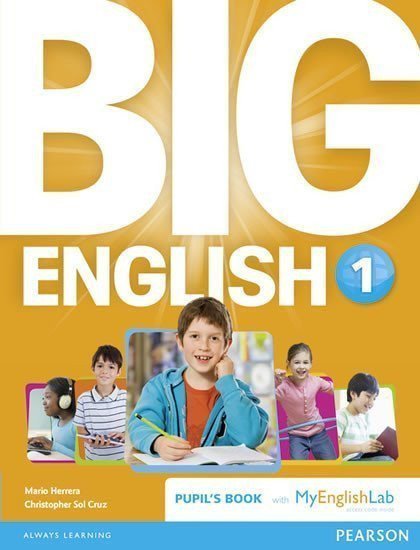Herrera Mario: Big English 1 Pupil´s Book w/ MyEnglishLab Pack