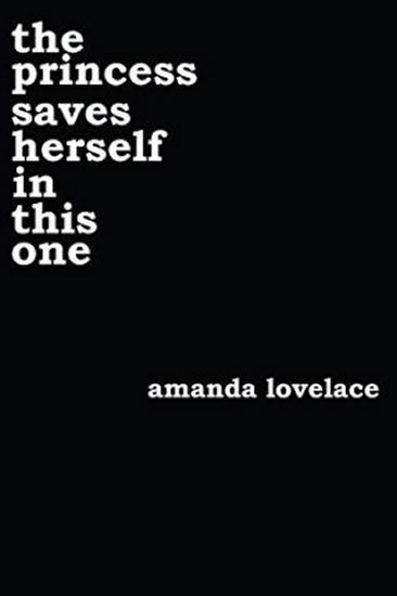 Lovelace Amanda: The Princess Saves Herself in This One Lovelace Amanda: The Princess Saves Herself in This One