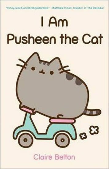 Beltonová Claire: I Am Pusheen the Cat