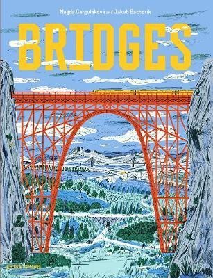 Gargulakova Magda: Bridges
