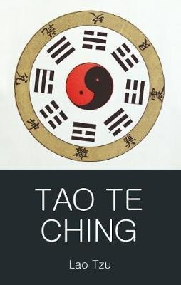 Tzu Lao: Tao Te Ching