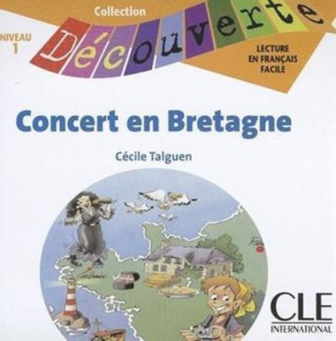Talguen Cécile: Découverte 1 Adolescents: Concert en Bretagne - CD audio