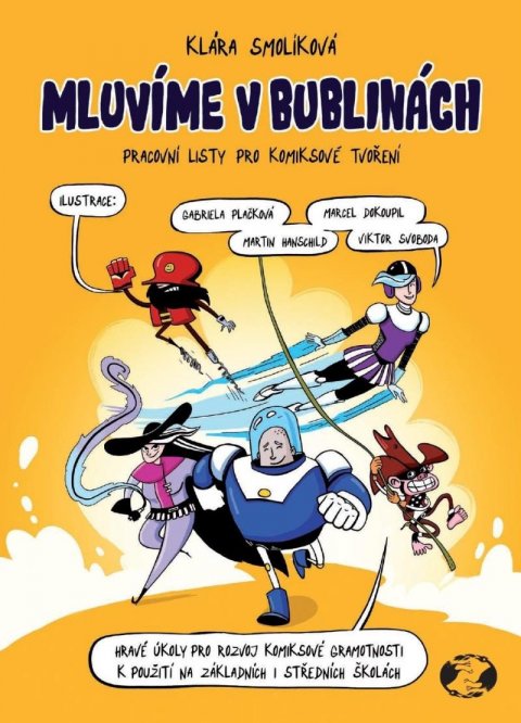 Smolíková Klára: Mluvíme v Bublinách Smolíková Klára: Mluvíme v Bublinách