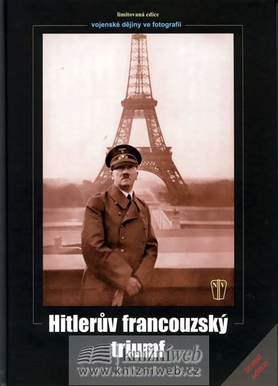 kolektiv autorů: Hitlerův francouzský triumf