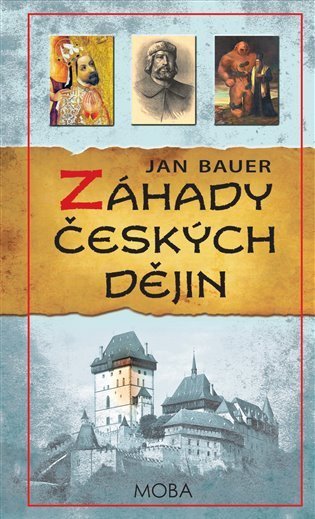 Bauer Jan: Záhady českých dějin