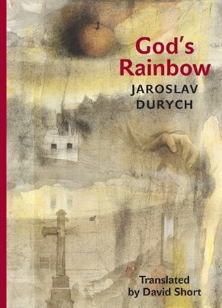 Durych Jaroslav: Godś Rainbow
