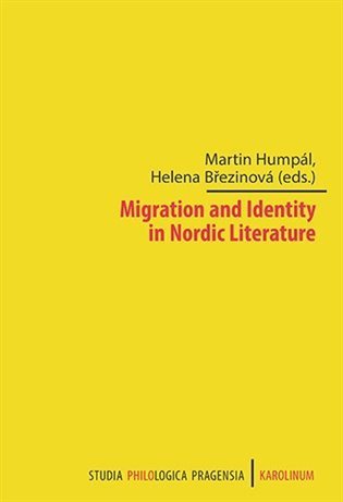 Březinová Helena: Migration and Identity in Nordic Literature
