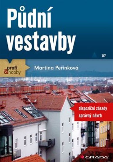 Peřinková Martina: Půdní vestavby