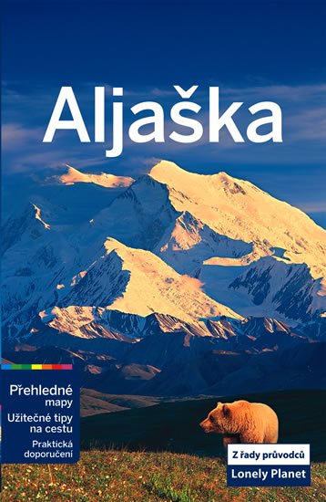 neuveden: Aljaška - Lonely Planet neuveden: Aljaška - Lonely Planet