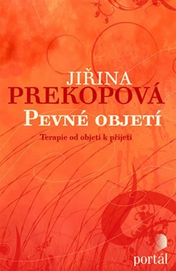 Prekopová Jiřina: Pevné objetí