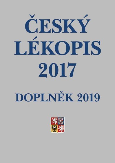 Ministerstvo zdravotnictví ČR: Český lékopis 2017 - Doplněk 2019