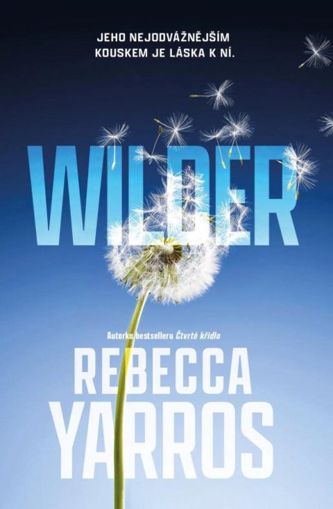 Yarros Rebecca: Wilder Yarros Rebecca: Wilder