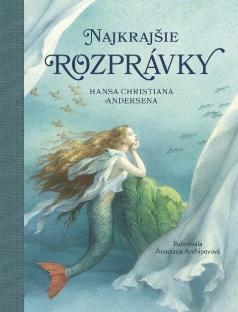 Andersen Hans Christian: Najkrajšie rozprávky Hansa Christiana Andersena (slovensky)