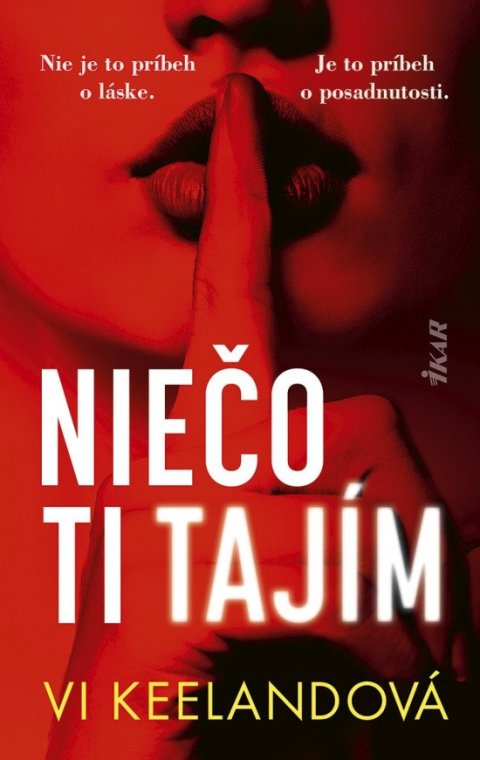 Keelandová Vi: Niečo ti tajím (slovensky)
