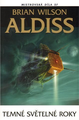Aldiss Brian Wilson: Temné světelné roky