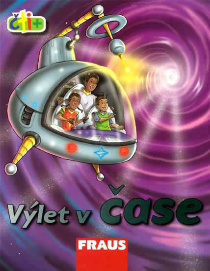 Irvine Sarah: Výlet v čase (edice čti +) Irvine Sarah: Výlet v čase (edice čti +)