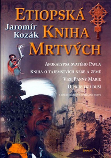 Kozák Jaromír: Etiopská kniha mrtvých Kozák Jaromír: Etiopská kniha mrtvých