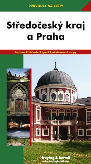 Podhorský Marek: WF Středočeský kraj a Praha / průvodce na cesty