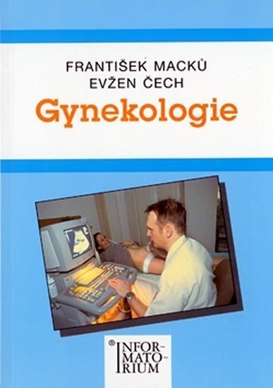 Čech Evžen: Gynekologie