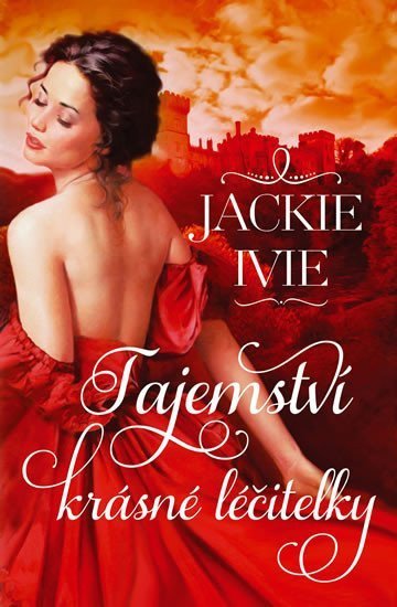 Ivie Jackie: Tajemství krásné léčitelky
