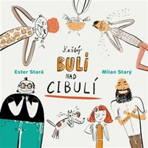 Stará Ester: Každý bulí nad cibulí Stará Ester: Každý bulí nad cibulí