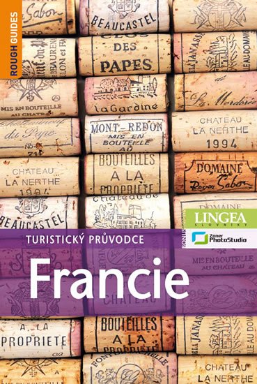 kolektiv autorů: Francie - Turistický průvodce - 3. vydání kolektiv autorů: Francie - Turistický průvodce - 3. vydání
