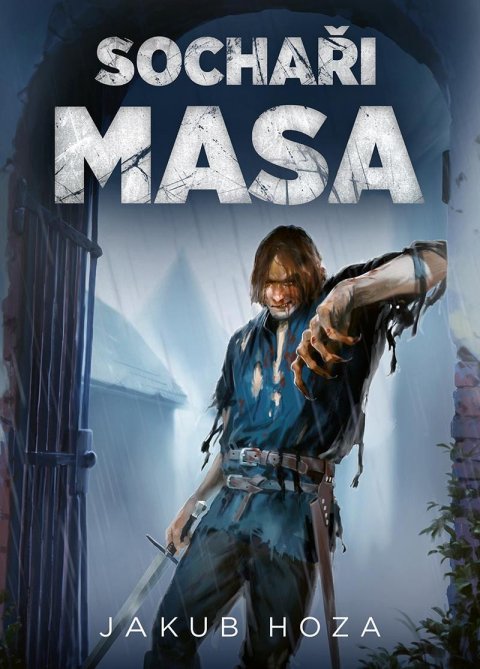 Hoza Jakub: Sochaři masa Hoza Jakub: Sochaři masa