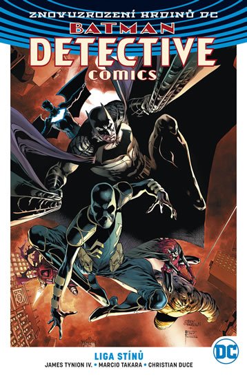 Tynion IV. James: Batman Detective Comics 3 - Liga stínů Tynion IV. James: Batman Detective Comics 3 - Liga stínů